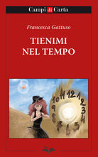 Cover of Tienimi nel tempo