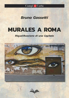Cover of Murales a Roma. Riqualificazione di una Capitale