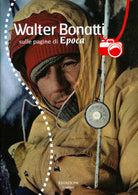 Cover of Walter Bonatti sulle pagine di Epoca