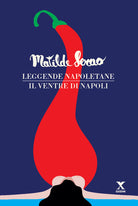 Cover of Leggende napoletane-Il ventre di Napoli