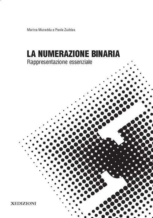Cover of numerazione binaria: rappresentazione essenziale