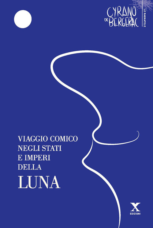 Cover of Viaggio comico negli Stati e Imperi della Luna