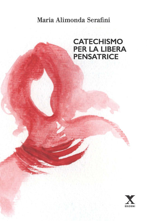 Cover of Catechismo per la libera pensatrice