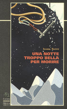 Cover of notte troppo bella per morire