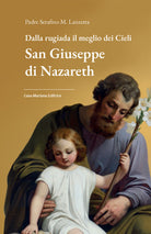 Cover of Dalla rugiada il meglio dei cieli. San Giuseppe di Nazareth
