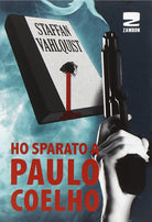 Cover of Ho sparato a Paulo Coelho