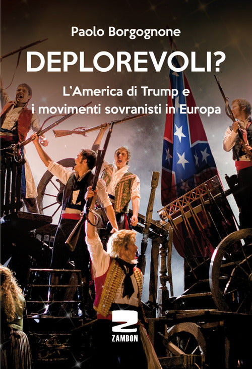 Cover of Deplorevoli? L'America di Trump e i movimenti sovranisti in Europa