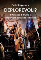 Cover of Deplorevoli? L'America di Trump e i movimenti sovranisti in Europa
