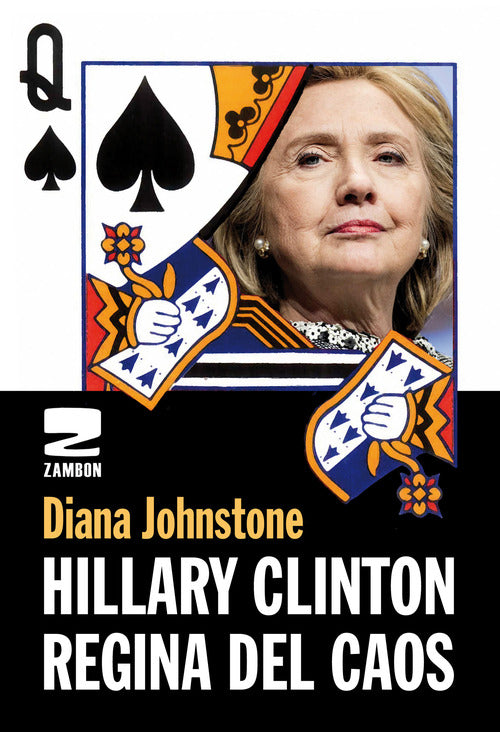 Cover of Hillary Clinton. Regina del caos