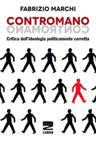 Cover of Contromano. Critica dell'ideologia politicamente corretta