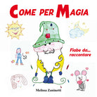 Cover of Come per magia. Fiabe da... raccontare