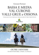 Cover of Bassa e Media Val Curone Valli Grue e Ossona. Viaggio sui crinali delle Quattro Province