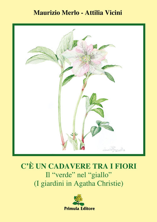 Cover of C'è un cadavere tra i fiori. Il «verde» nel «giallo» (I giardini in Agata Christie)