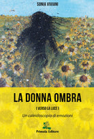 Cover of donna ombra (verso la luce). Un caleidoscopio di emozioni