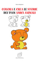 Cover of Colora e crea le storie dei tuoi amici animali