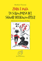 Cover of scomparsa del signor Buttenmüller. Zoira & Max