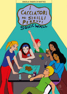 Cover of Cacciatori dei sigilli perduti. Sonic Wall