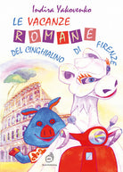 Cover of vacanze romane del cinghialino di Firenze