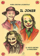 Cover of Joker. Il volto dietro la maschera