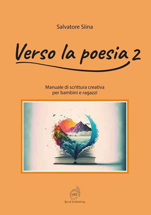 Cover of Verso la poesia. Manuale di scrittura creativa per bambini e ragazzi