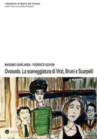 Cover of Ovosodo. La sceneggiatura di Virzì, Bruni e Scarpelli