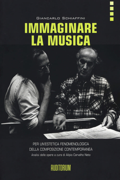 Cover of Immaginare la musica. Per un'estetica fenomenologica della composizione contemporanea