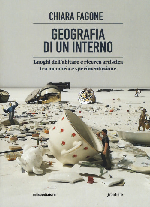 Cover of Geografia di un interno. Luoghi dell'abitare tra memoria e sperimentazione