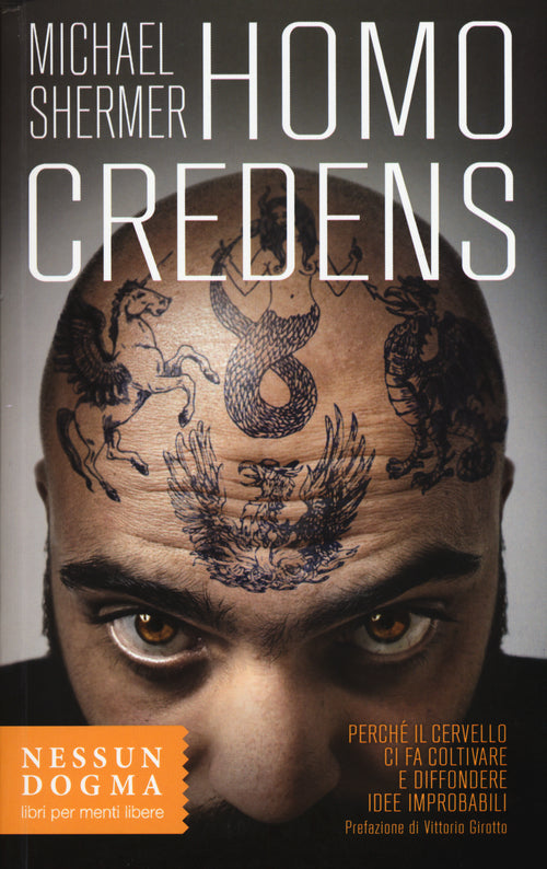 Cover of Homo credens. Perché il cervello ci fa coltivare e diffondere idee improbabili