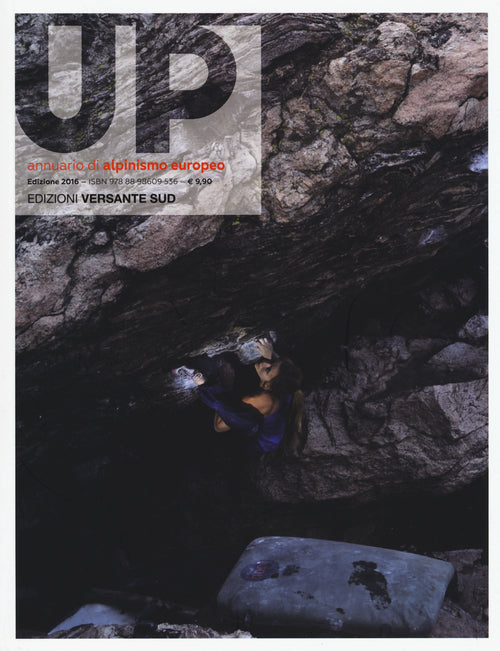 Cover of Up. European climbing report 2016. Annuario di alpinismo europeo