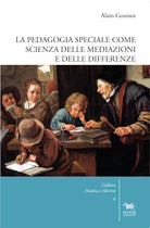 Cover of pedagogia speciale come scienza delle mediazioni e delle differenze