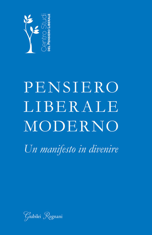 Cover of Pensiero liberale moderno. Un manifesto in divenire