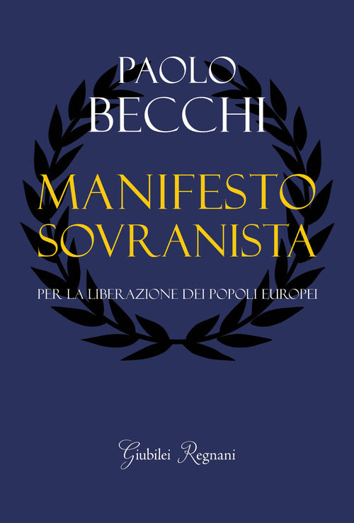Cover of Manifesto sovranista. Per la liberazione dei popoli europei