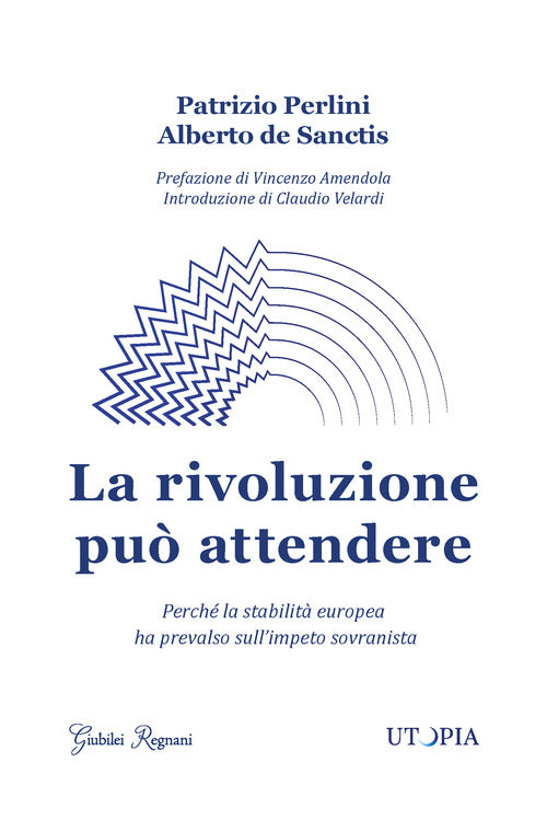 Cover of rivoluzione può attendere