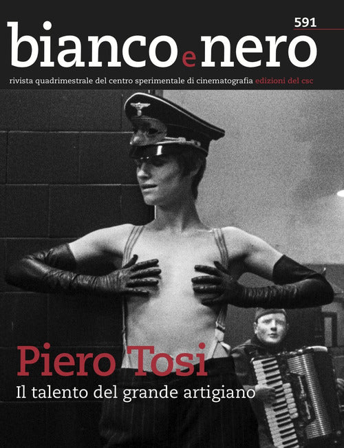 Cover of Bianco e nero. Rivista quadrimestrale del centro sperimentale di cinematografia