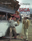 Cover of Vittorio De Sica. The art of stage and screen