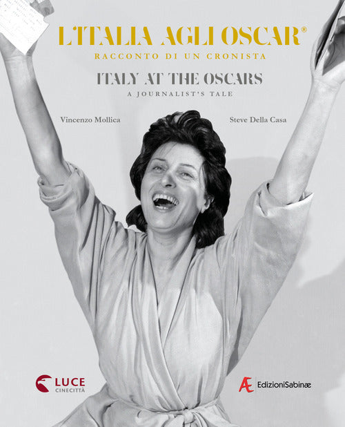 Cover of Italia agli Oscar. Racconto di un cronista. Ediz. italiana e inglese