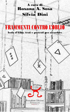 Cover of Frammenti contro l'oblio. Isola d'Elba, testi e pretesti per ricordare
