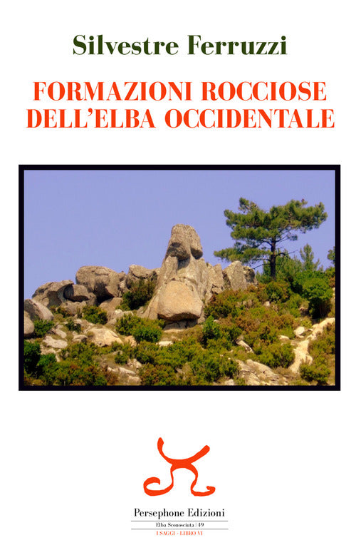 Cover of Formazioni rocciose dell'Elba occidentale