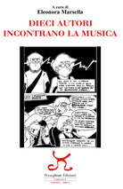 Cover of Dieci autori incontrano la musica