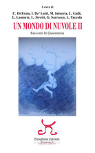 Cover of mondo di nuvole. 2ª edizione. Racconti in quarantena
