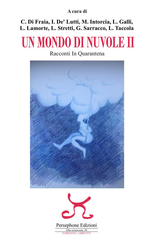 Cover of mondo di nuvole. 2ª edizione. Racconti in quarantena