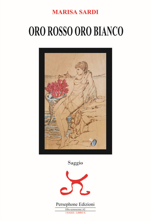 Cover of Oro rosso oro bianco