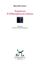 Cover of Napoleone e il Risorgimento italiano-Napoleon and the Italian Risorgimento