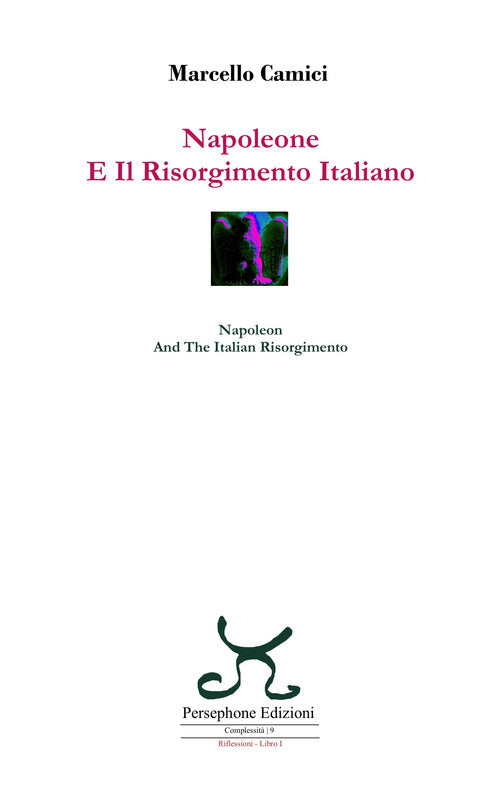 Cover of Napoleone e il Risorgimento italiano-Napoleon and the Italian Risorgimento