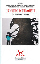 Cover of mondo di nuvole. 3ª edizione. Gli anni del terrore