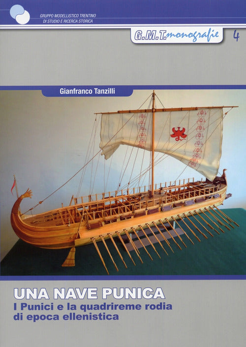 Cover of nave punica. I punici e la quadrireme rodia di epoca ellenistica