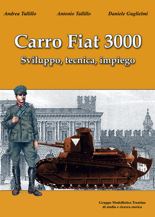 Cover of Carro fiat 3000. Sviluppo, tecnica, impiego