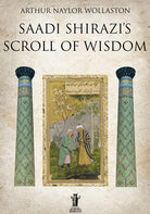 Cover of Saadi Shirazi's. Scroll of Wisdom