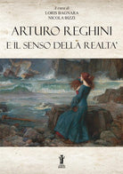 Cover of Arturo Reghini e il senso della realtà
