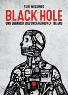 Cover of Black hole, uno sguardo sull'underground italiano